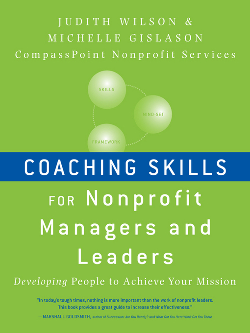 Title details for Coaching Skills for Nonprofit Managers and Leaders by Judith Wilson - Available